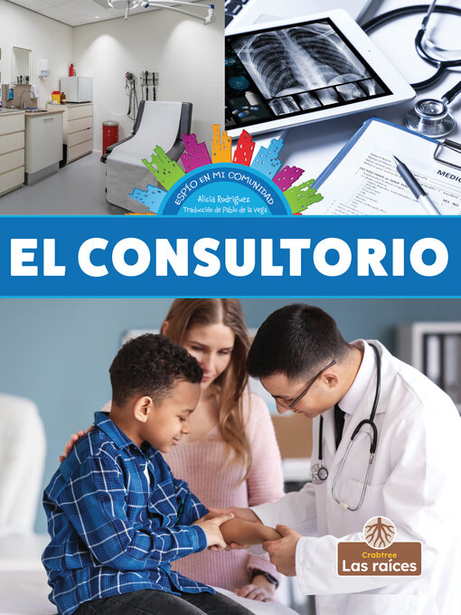 Title details for El consultorio (Doctor's Office) by Alicia Rodriguez - Available